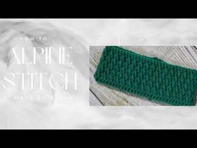 How to Crochet an Alpine Stitch for Beginners