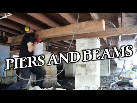 Piers and Beams - This was a lot of Work