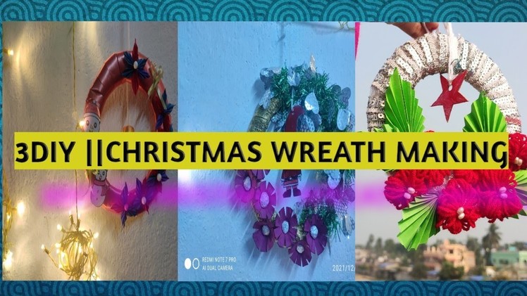 3DIY||CHRISTMAS WREATH MAKING