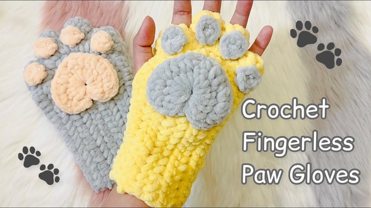 Crochet Paw Gloves using Velvet Yarn | Fingerless Gloves