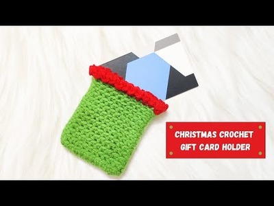 How To Crochet Christmas Gift Card Holder