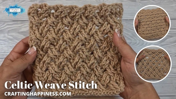 How To Crochet The Celtic Weave Stitch | EASY STITCH FOR BLANKETS | Crafting Happiness