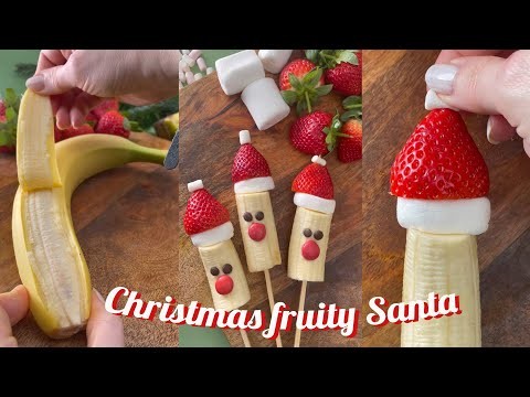 Christmas fruity banana strawberry Santa - foodiebeats tiktok viral video - diy fun for kids