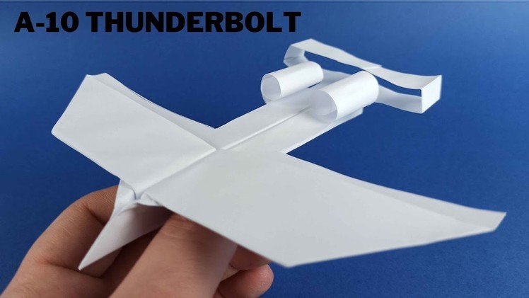 Come Fare un Aeroplanini di Carta (Semplice ) | Paper Airplane A-10 THUNDERBOLD