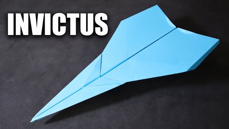 Como Hacer un Avión de Papel Que Vuela Mucho y Lejos "INVICTUS" | Mejores Aviones de Papel