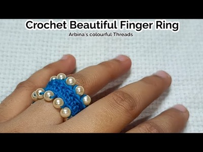 Crochet Beautiful Finger Ring With Beads step by step in Hindi.urdu @ARBINA'S COLOURFUL THREADS
