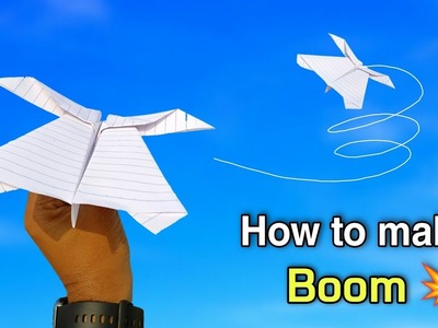 How to make a boom ???? plane, notebook paper flying boomrang, make boom airplane, long fly plane