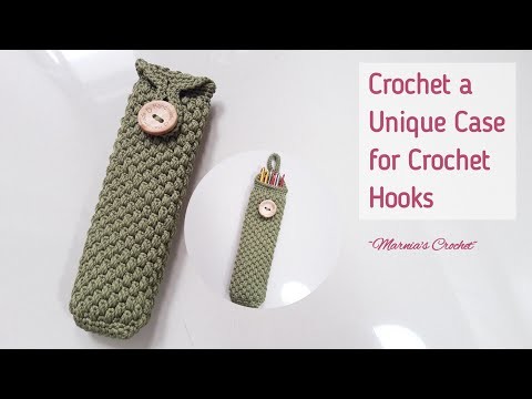 A Unique Case Holder for Crochet Hooks by @Marnia's Crochet