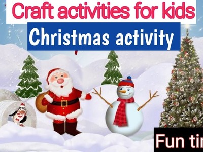 Art and craft activities for kids| Christmas|DIY | kids fun | quick learning | bharti