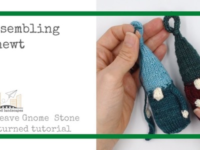 Assembling Gnewt - a Leave Gnome Stone Unturned tutorial