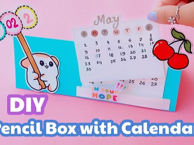 DIY Pencil Box with Calendar 2022. School Supplies. Easy Tutorial for Beginners #Pencil_Box