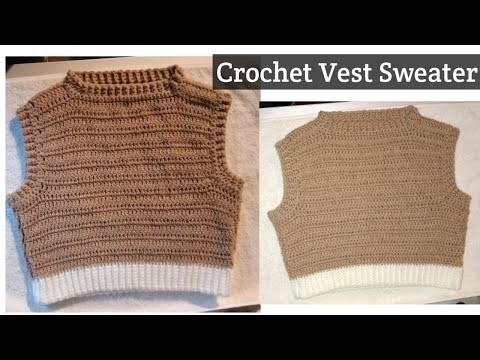 Easy crochet sweater vest tutorial