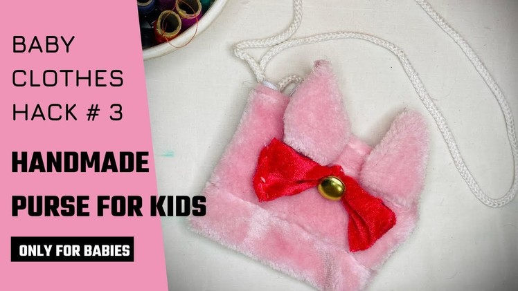 Handmade Purse for kids | Handbag for Baby Girl | Fabric Purse | Only for Babies