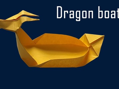How to Make Origami Dragon Boat