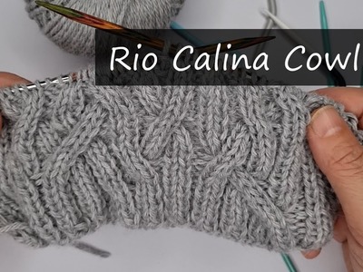 Kikos Knitting Podcast - Tutorial Rio Calina Cowl