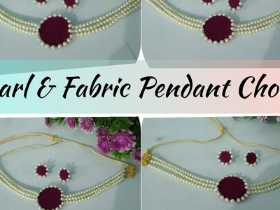 DIY.Beautiful.❤️Pearl & Fabric Pendant Choker ❤️.