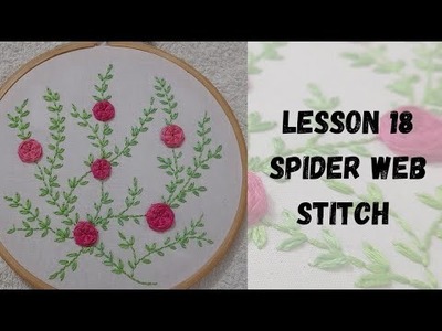 #easy hand embroidery tutorials in malayalam.LESSON 18 - SPIDER WEB STITCH