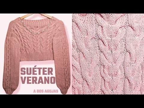 SUÉTER VERANO a dos agujas paso a paso. STEP-BY-STEP TWO-NEEDLE SUMMER SWEATER. Maviha knit