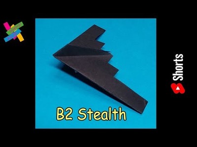 DIY Origami B2 STEALTH PLANE | How to make paper plane | Fold tutorial #Shorts