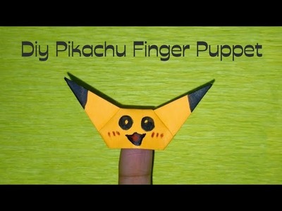 Diy Pikachu Finger Puppet | Origami Pikachu Finger topper | Back to school supplies | Pokemon Finger