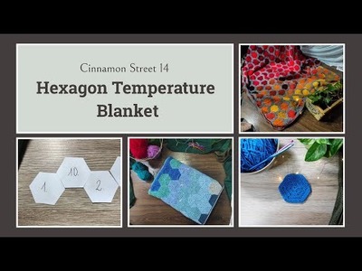 Hexagon Temperature Blanket – Crochet hexagon pattern & attaching tutorial (and with some bonus t&t)