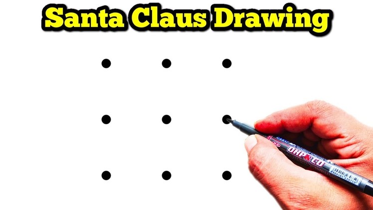 How to Draw Santa Claus From 9 Dots | Easy Santa Claus Drawing | Dots Drawing