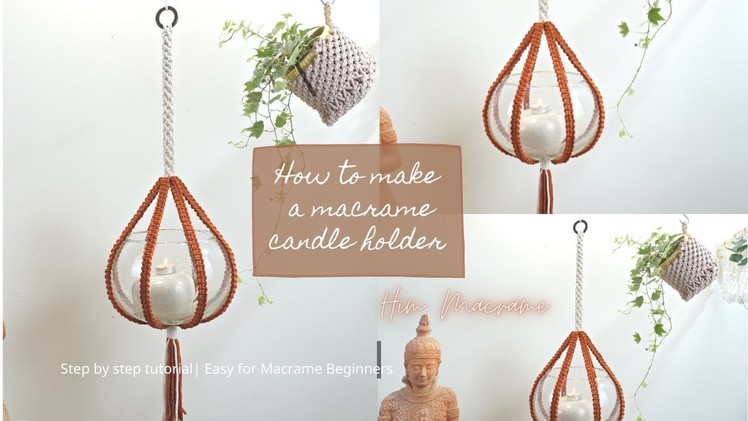 How to make a macrame candle holder| macrame plant hanger decoration new ideas 2022