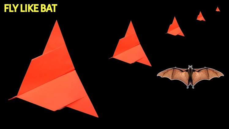 How To Make A Paper Airplane Fly Like A Bat
