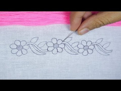 Latest Borderline Embroidery Tutorial for Dresses, Super Easy Border Embroidery Design, Hand Stitch