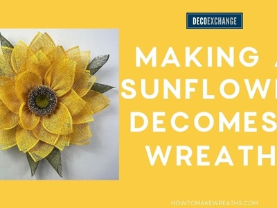 Making a Sunflower Deco Mesh Wreath | DecoExchange Live Replay