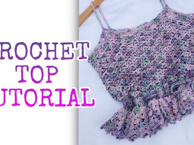 WISTERIA CROCHET TOP TUTORIAL for all sizes