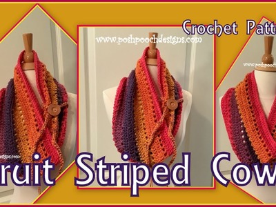 Fruit Striped Cowl Crochet Pattern #crochet #crochetvideo #crochetpattern