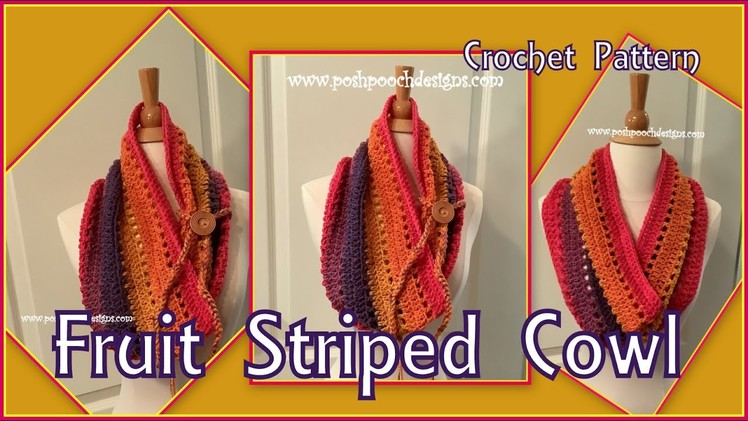 Fruit Striped Cowl Crochet Pattern #crochet #crochetvideo #crochetpattern