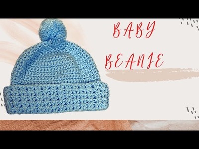 HOW TO CROCHET A QUICK AND EASY BABY BEANIE.CROCHET BABY HAT 3-6 MONTHS