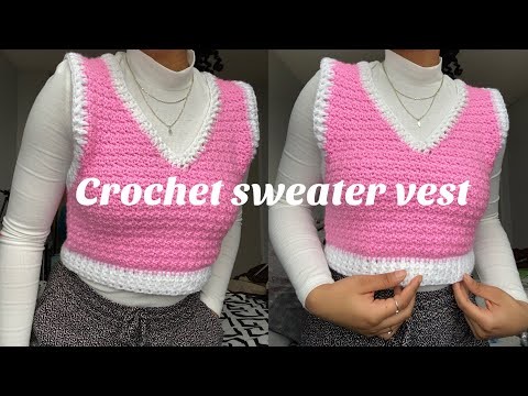 How To Crochet a Sweater vest| Crochet Sweater vest Tutorial