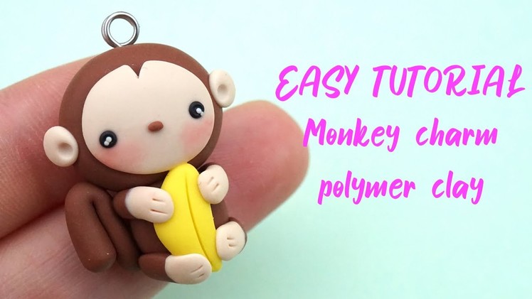 Monkey charm Polymer clay - Easy Tutorial - Scimmietta in pasta polimerica - tutorial facile