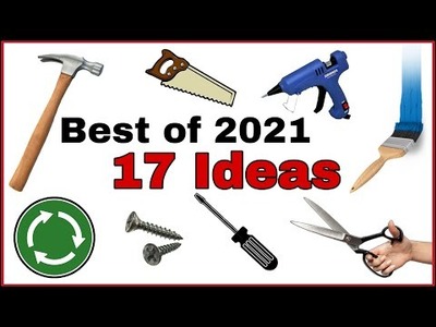 2021'in En Sevilen 17 Kendin Yap - Geri Dönüşüm Videoları