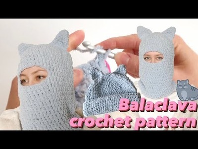 Balaclava with cat ears crochet pattern. easy ski mask crochet tutorial