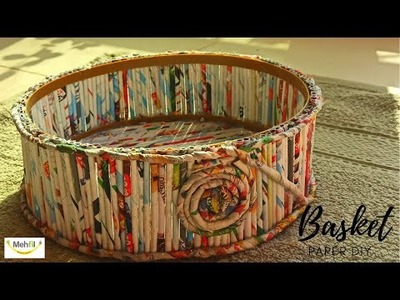 #DIY How To Make Basket with Waste Paper - News Paper Craft - Mehfil Spread The Happiness