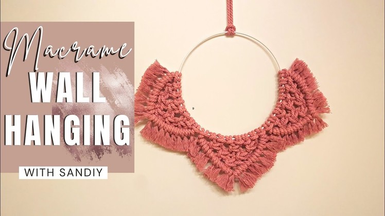 DIY Macramé Wall Hanging Easy Tutorial