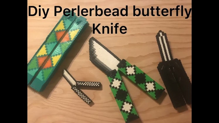Diy Perlerbead Butterfly Knife