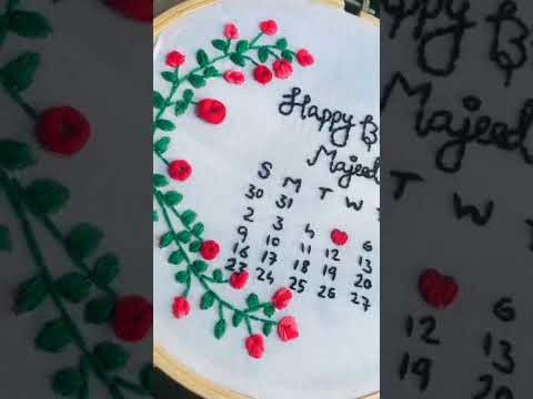 Hand Embroidery | Birthday Gift Ideas | Calendar Embroidery