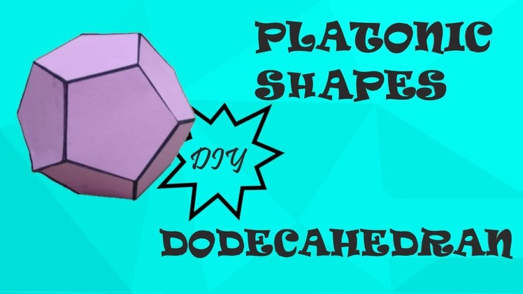 How to make Dodecahedron solid. platonic solid.5 platonic solids. Dodecahedron model. 3d Shapes
