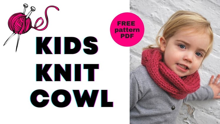 Children's Quick Knitted Cabled Cowl | Free Pattern + Tutorial