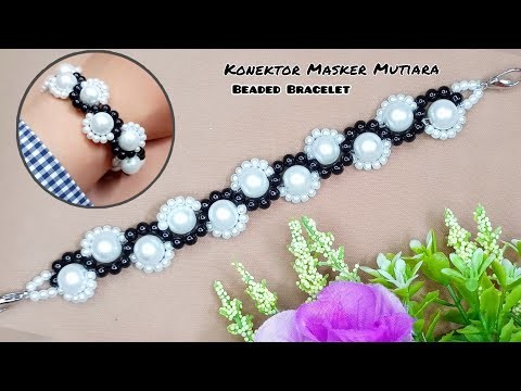 DIY Beaded Bracelet|| Konektor Masker Mutiara multifungsi |Fashion Jewelry Making