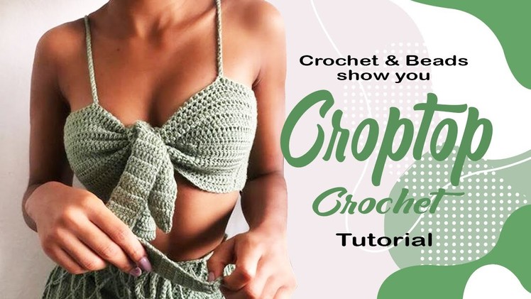DIY | How To Crochet Tutorial: CROP TOP for Summer Green Color