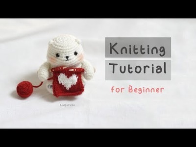 Knitting Tutorial For Beginner