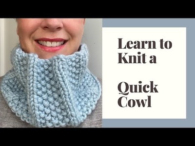 Learn to Knit a Quick Cowl