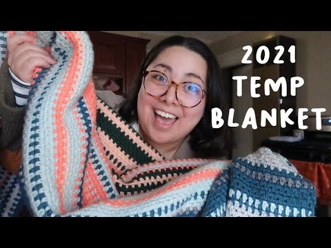 My 2021 Temperature Blanket | Tips & Tricks to be Successful