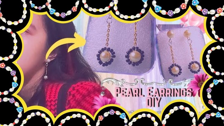 Vlog 40: Pearl Chained Earrings | DIY Elegant Earrings